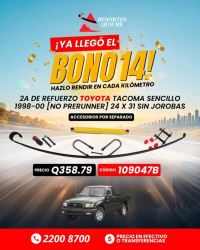 2a DE REFUERZO TOYOTA TACOMA SENCILLO 1998-00 [NO PRERUNNER] 24 X 31 SIN JOROBAS