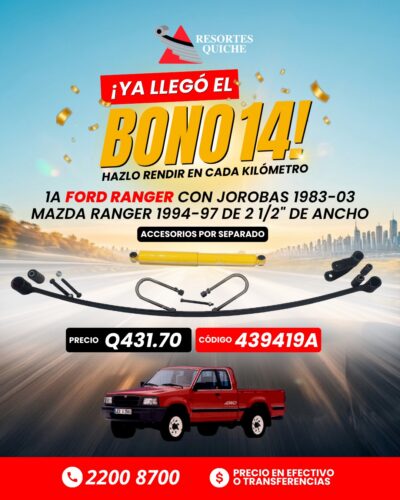 1a FORD RANGER CON JOROBAS 1983-03 MAZDA RANGER 1994-97 DE 2 1/2" DE ANCHO